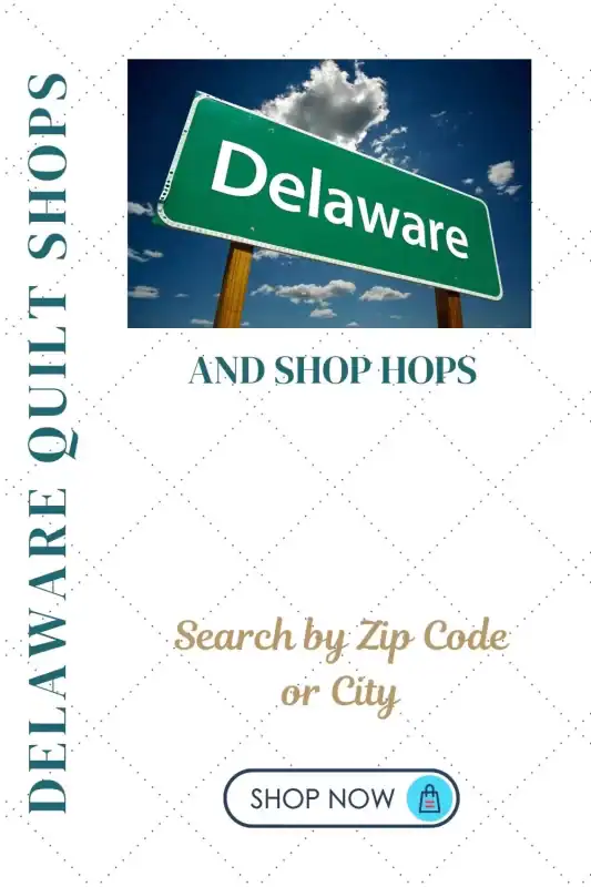 Delaware-Quilt-Shops-and-Shop-Hops
